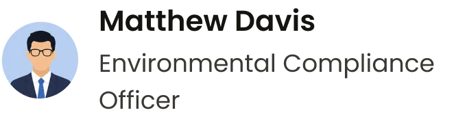 Matthew Davis, Environmental Compliance Officer